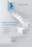 Physics for Future Presidents