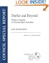 Darfur and Beyond: What is Needed to Prevent Mass Atrocities (Council Special Report)