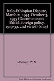 Documents on British foreign policy, 1919-1939. Second series