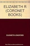 Elizabeth R : a biography