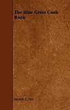 Review Hesperides Press  / The Blue Grass Cook Book