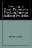 Planning for sport