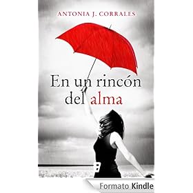 En un rincón del alma (B de Books) (Novela (javier Vergara))
