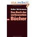 Das Buch der verbrannten B�cher