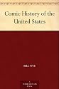 Comic History of the United States