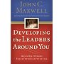 Developing the Leaders Around You: How to Help Oth&hellip by John Maxwell