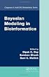 Bayesian Modeling in Bioinformatics (Chapman & Hall/CRC Biostatistics Series)