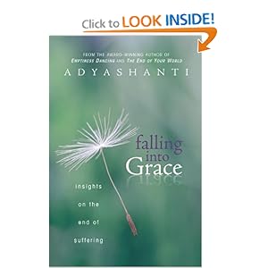 Falling into Grace - Adyashanti 