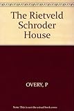 The Rietveld Schröder House
