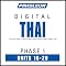 Thai Phase 1, Unit 16-20: Learn to Speak and Understand Thai with Pimsleur Language Programs