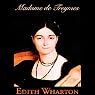 Madame de Treymes and Two Novellas
