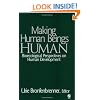 Making Human Beings Human: Bioecological Perspectives on Human Development (The SAGE Program on Applied Developmental Science)