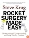 Rocket Surgery Made Easy: The Do-It-Yourself Guide to Finding and Fixing Usability Problems