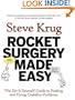 Rocket Surgery Made Easy: The Do-It-Yourself Guide to Finding and Fixing Usability Problems
