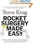 Rocket Surgery Made Easy: The Do-It-Yourself Guide to Finding and Fixing Usability Problems