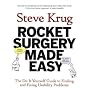 Rocket Surgery Made Easy: The Do-It-Yourself Guide&hellip de Steve Krug