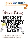 Rocket Surgery Made Easy: The Do-it-yourself Guide to Finding and Fixing Usability Problems (Voices That Matter)