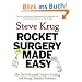 Rocket Surgery Made Easy: The Do-it-yourself Guide to Finding and Fixing Usability Problems (Voices That Matter)