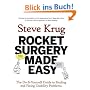 Rocket Surgery Made Easy: The Do-it-yourself Guide to Finding and Fixing Usability Problems (Voices That Matter)