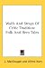 Book Waifs And Strays Of Celtic Tradition: Folk And Hero Tales