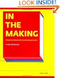 In the Making