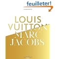 Louis Vuitton, Marc Jacobs