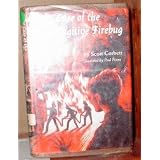 TheCaseoftheFugitiveFirebug