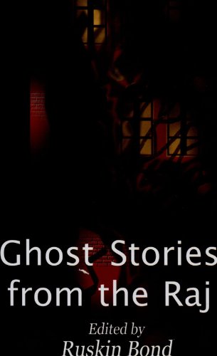 Ghost Stories From The Raj