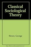 Classical sociological theory