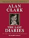 The Last Diaries (Tape): In and Out of the Wilderness