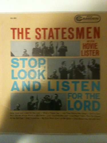 Statesmen Quartet - Stop Look And Listen For The Lord - Zortam Music