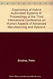 Ergonomics of hybrid automated systems III