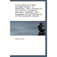 A narrative of a tour through Hawaii, or Owhyhee: with remarks on the history, traditions, manners, by William Ellis