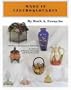 Made in Czechoslovakia: An Addenda of Pottery, Porcelain and Semi-Porcelain