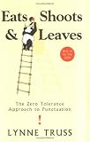 Eats, Shoots & Leaves