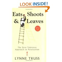 Eats shoots and leaves: The Zero Tolerance Approach to Punctuation