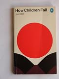 How Children Fail
