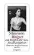 Maigret am Treffen der Neufundlandfahrer: S�mtliche Maigret-Romane Band 9