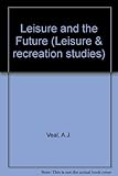 Leisure and the future