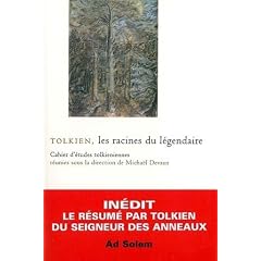 Tolkien : Les racines du l�gendaire
