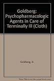 Psychopharmacological agents for the terminally ill and bereaved