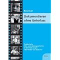 Dokumentieren ohne Unterlass: Ostdeutsche Film- und Lebensgeschichte in Winfried Junges Die Kinder von Golzow"