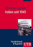 Produkt-Bild: Europ&auml;ische Zeitgeschichte: Italien seit 1945: Europ&auml;ische Zeitgeschichte 3: Bd 3 (Uni-Taschenb&uuml;cher M) (Europalsche Zeitgeschichte / Utb)