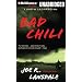 Bad Chili (Hap and Leonard Novels)