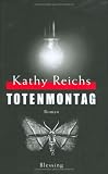 Totenmontag - Kathy Reichs, Klaus Berr