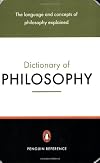 The Penguin Dictionary of Philosophy