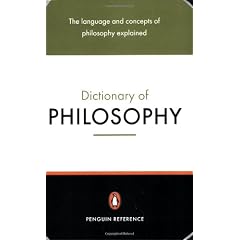 The Penguin Dictionary of Philosophy (Penguin Reference)