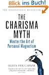 The Charisma Myth: Master the Art of...