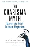 The Charisma Myth: Master the Art of...