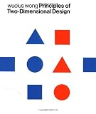 Principles of Two-Dimensional Design